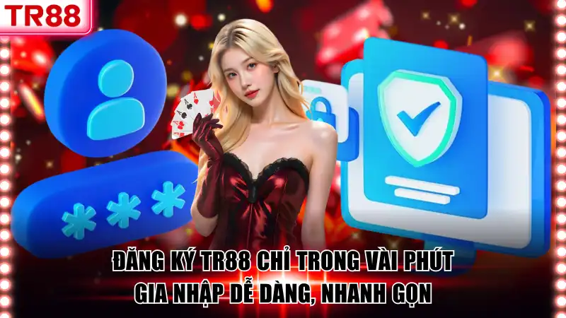 Các điều kiện cơ bản cần thiết khi đăng ký TR88